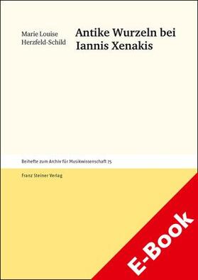 Herzfeld-Schild | Antike Wurzeln bei Iannis Xenakis | E-Book | sack.de