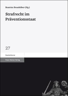 Brunhöber | Strafrecht im Präventionsstaat | E-Book | sack.de