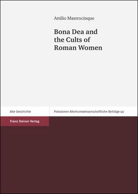 Mastrocinque | Bona Dea and the Cults of Roman Women | E-Book | sack.de
