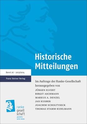 Elvert / Aschmann / Denzel |  Historische Mitteilungen 26 (2013/2014) | Buch |  Sack Fachmedien