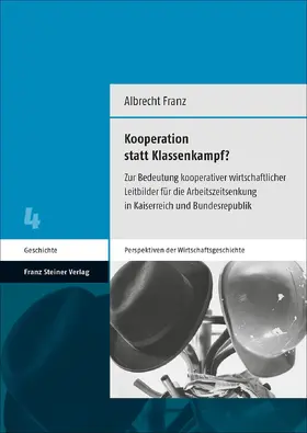 Franz |  Kooperation statt Klassenkampf? | eBook | Sack Fachmedien