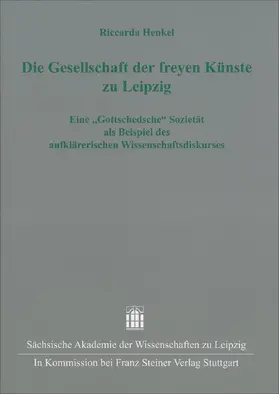 Henkel |  Die Gesellschaft der freyen Künste zu Leipzig | Buch |  Sack Fachmedien
