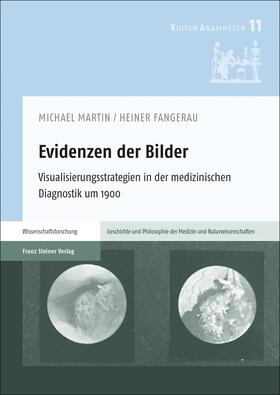 Martin / Fangerau |  Martin, M: Evidenzen der Bilder | Buch |  Sack Fachmedien