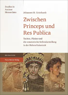Geisthardt | Zwischen Princeps und Res Publica | Buch | 978-3-515-10843-0 | sack.de