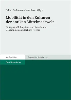 Olshausen / Sauer | Mobilität in den Kulturen der antiken Mittelmeerwelt | E-Book | www.sack.de