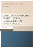 Blösel / Schmitz / Seelentag |  Grenzen politischer Partizipation im klassischen Griechenland | Buch |  Sack Fachmedien
