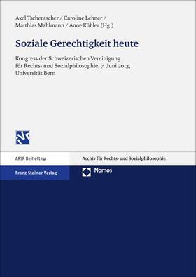 Tschentscher / Lehner / Mahlmann |  Soziale Gerechtigkeit heute | Buch |  Sack Fachmedien