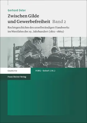 Deter | Zwischen Gilde und Gewerbefreiheit. Bd. 2 | Buch | 978-3-515-10911-6 | sack.de