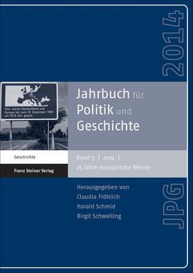 Fröhlich / Schmid / Schwelling | Jahrbuch für Politik und Geschichte 5 (2014) | E-Book | sack.de