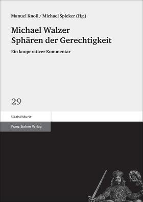 Knoll / Spieker | Michael Walzer: Sphären der Gerechtigkeit | Buch | 978-3-515-10916-1 | sack.de