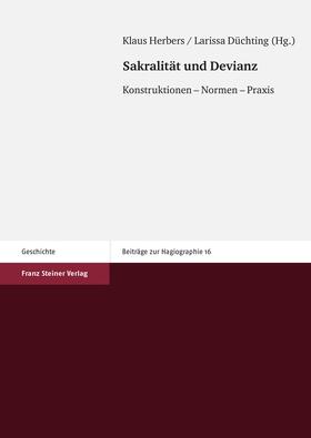 Herbers / Düchting | Sakralität und Devianz | Buch | 978-3-515-10921-5 | sack.de