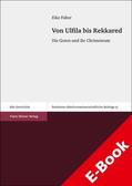 Faber |  Von Ulfila bis Rekkared | eBook | Sack Fachmedien