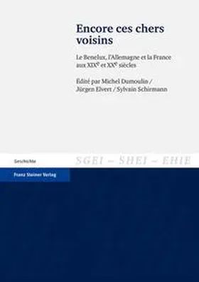 Dumoulin / Elvert / Schirmann |  Encore ces chers voisins | Buch |  Sack Fachmedien