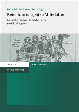 Schulte / Hesse |  Reichtum im späten Mittelalter | Buch |  Sack Fachmedien