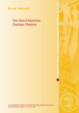 Heitsch |  Die drei frühesten Dialoge Platons | eBook | Sack Fachmedien