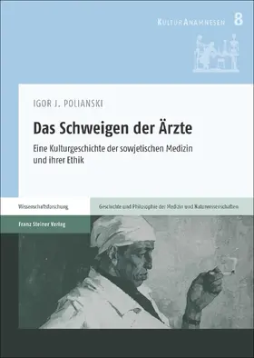 Polianski |  Das Schweigen der Ärzte | Buch |  Sack Fachmedien