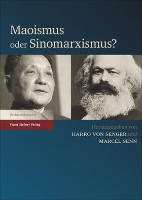 Senger / Senn | Maoismus oder Sinomarxismus? | E-Book | sack.de