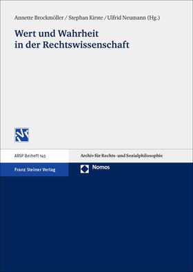 Brockmöller / Kirste / Neumann | Wert und Wahrheit in der Rechtswissenschaft | Buch | 978-3-515-11053-2 | sack.de