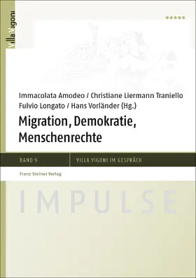 Amodeo / Liermann / Longato |  Migration, Demokratie, Menschenrechte | eBook | Sack Fachmedien