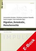 Amodeo / Liermann / Longato |  Migration, Demokratie, Menschenrechte | eBook | Sack Fachmedien
