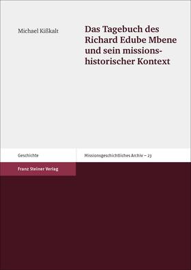 Kißkalt | Das Tagebuch des Richard Edube Mbene und sein missionshistorischer Kontext | E-Book | sack.de