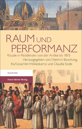 Boschung / Hölkeskamp / Sode |  Raum und Performanz | Buch |  Sack Fachmedien