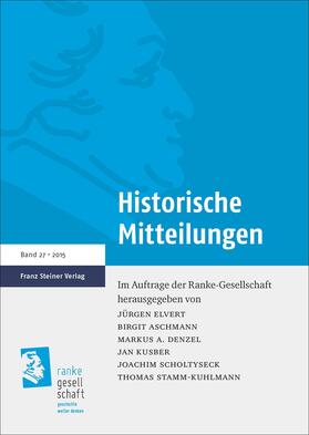 Elvert / Aschmann / Denzel |  Historische Mitteilungen 27 (2015) | eBook | Sack Fachmedien