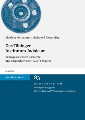 Morgenstern / Rieger |  Das Tübinger Institutum Judaicum | eBook | Sack Fachmedien