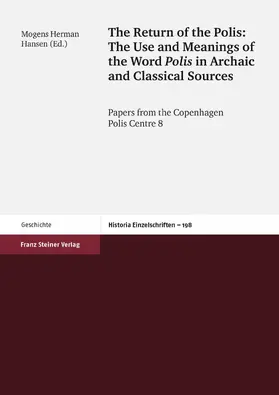 Hansen |  The Return of the Polis: The Use and Meanings of the Word Polis in Archaic and Classical Sources | eBook | Sack Fachmedien