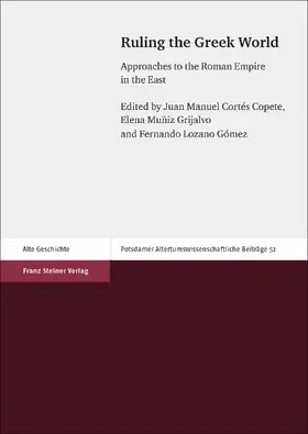 Cortes Copete / Muniz Grijalvo / Lozano Gomez |  Ruling the Greek World | eBook | Sack Fachmedien