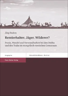 Endres |  Rentierhalter. Jäger. Wilderer? | eBook | Sack Fachmedien