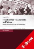 Gilles |  Sozialkapital, Translokalität und Wissen | eBook | Sack Fachmedien