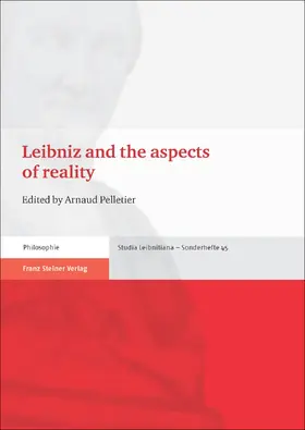 Pelletier |  Leibniz and the aspects of reality | eBook | Sack Fachmedien
