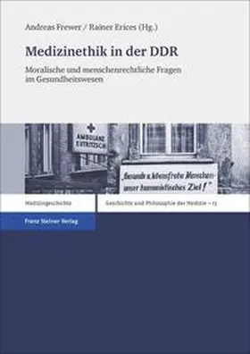 Frewer / Erices | Medizinethik in der DDR | Buch | 978-3-515-11175-1 | www.sack.de