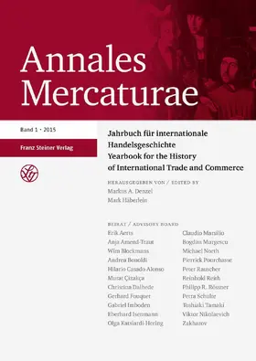 Denzel / Häberlein |  Annales Mercaturae 1 (2015) | eBook | Sack Fachmedien