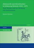 Christian |  Aktienrecht und Aktienbanken in Schleswig-Holstein 1840–1870 | eBook | Sack Fachmedien