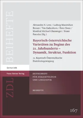 Lenz / Breuer / Ernst |  Bayerisch-österreichische Varietäten zu Beginn des 21. Jahrhunderts – Dynamik, Struktur, Funktion | eBook | Sack Fachmedien