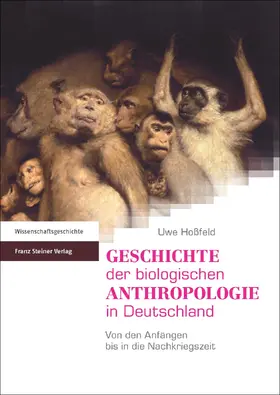 Hoßfeld |  Geschichte der biologischen Anthropologie in Deutschland | eBook | Sack Fachmedien