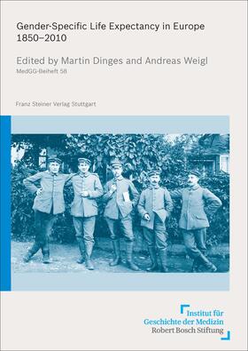 Dinges / Weigl |  Gender-Specific Life Expectancy in Europe 1850-2010 | Buch |  Sack Fachmedien