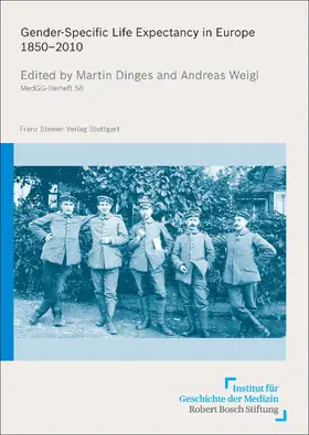 Dinges / Weigl |  Gender-Specific Life Expectancy in Europe 1850–2010 | Buch |  Sack Fachmedien
