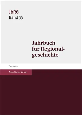 Häberlein | Jahrbuch für Regionalgeschichte 33 (2015) | Buch | 978-3-515-11261-1 | www.sack.de