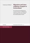 Walldorf |  Migration und interreligiöses Zeugnis in Deutschland | Buch |  Sack Fachmedien