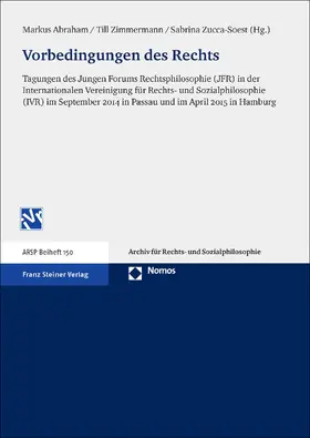 Abraham / Zimmermann / Zucca-Soest | Vorbedingungen des Rechts | E-Book | sack.de