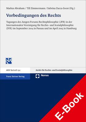 Abraham / Zimmermann / Zucca-Soest | Vorbedingungen des Rechts | E-Book | sack.de