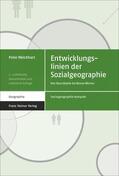 Weichhart |  Weichhart, P: Entwicklungslinien der Sozialgeographie | Buch |  Sack Fachmedien