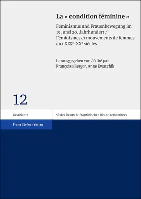 Berger / Kwaschik |  La "condition féminine" | eBook | Sack Fachmedien