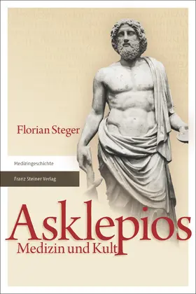 Steger | Asklepios | Buch | 978-3-515-11447-9 | www.sack.de