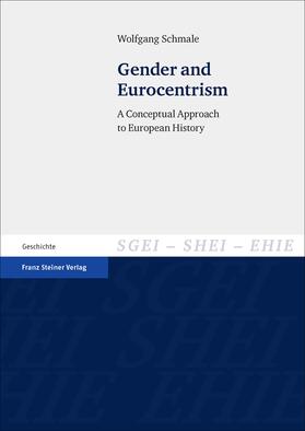 Schmale |  Gender and Eurocentrism | eBook | Sack Fachmedien