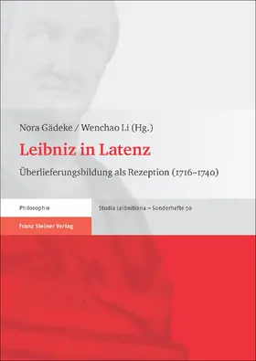 Gädeke / Li |  Leibniz in Latenz | Buch |  Sack Fachmedien