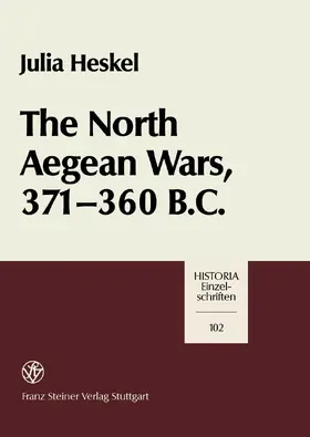 Heskel |  The North Aegean Wars, 371 - 360 B.C. | eBook | Sack Fachmedien